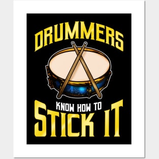 Drummers Know How To Stick It Drums Percussion Posters and Art